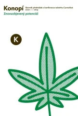 Konopí - Znovuobjavený potenciál / Kolektív autorov